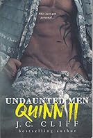 Quinn II: Undaunted Men (Atrox Security Series) Book #2 0997159138 Book Cover