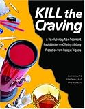 Kill the Craving