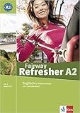  Fairway Refresher. Englisch für Wiedereinsteiger: Fairway Refresher. Lehrb. A2 + 2 Audio-CDs (Englisch) ( Februar 2008 )