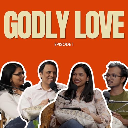 Godly Love | EP 1