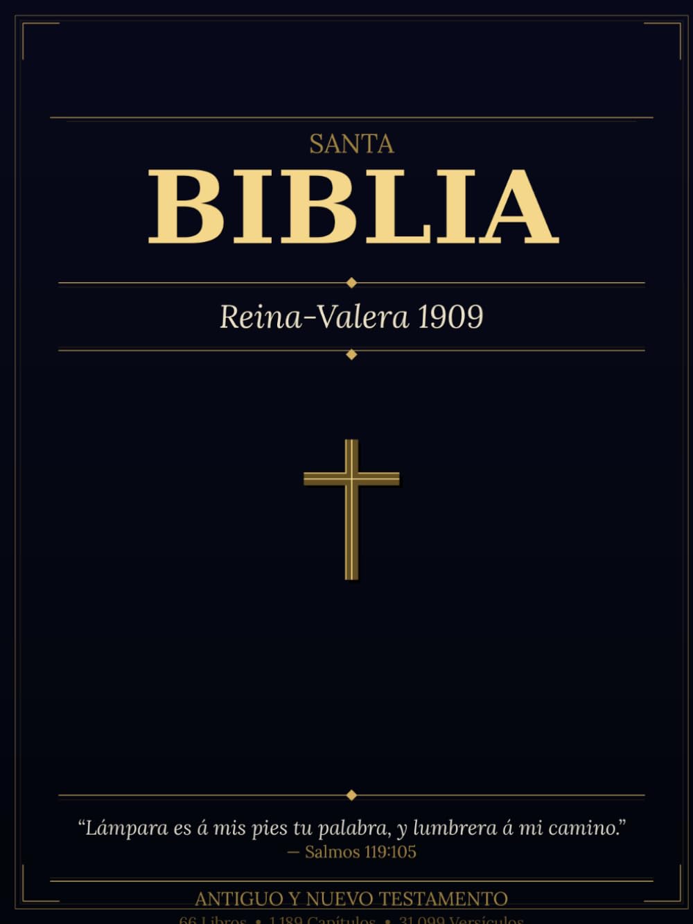 Santa Biblia — Reina-Valera 1909: Antiguo y Nuevo Testamento Completo