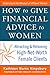 How to Give Financial Advice to Women: Attracting and Retaining High-Net Worth Female Clients