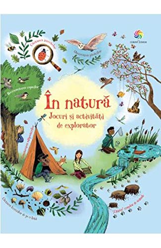 In natura. Jocuri si activitati de explorator (... 6067933373 Book Cover