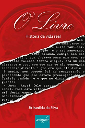 O Livro: História da Vida Real