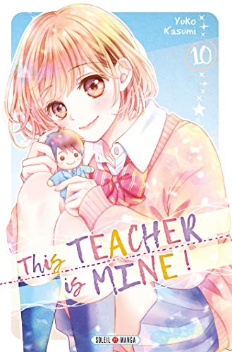 This Teacher is Mine! — Tome 10