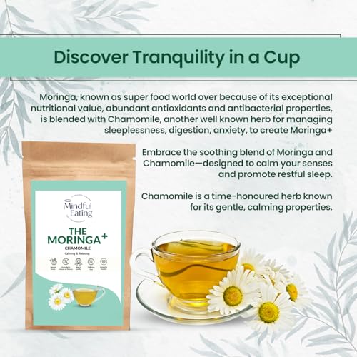 Image of Mindful Eating Pure Moringa Leaves Tea Blended with Chamomile Flowers - Herbal Tea, Natural Ingredients, Dried Drumstick Tree Leaves, Immunity Booster, Caffeine-free, 70g (Pack of 2)