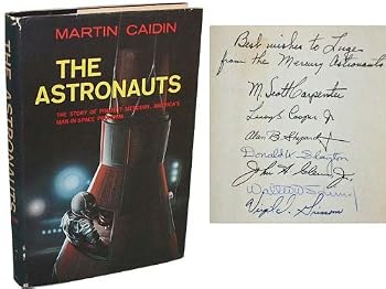 The astronauts;: The story of Project Mercury, America's man-in-space program