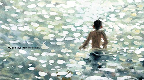 I Talk Like a River: A powerful, emotional picture book about a childh… &mdash; image 4