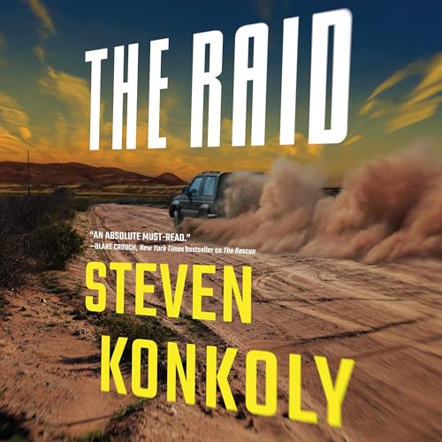 The Raid by Steven Konkoly episode artwork