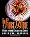 The Sauce Bible: Guide to the Saucier's Craft