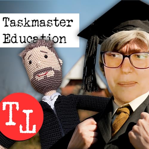 Ep 20. A show about law. (Taskmaster Education)