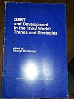 Debt & Development in the Third World: Trends and Strategies 1879893002 Book Cover