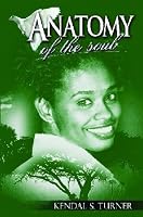 Anatomy Of The Soul 1424320259 Book Cover