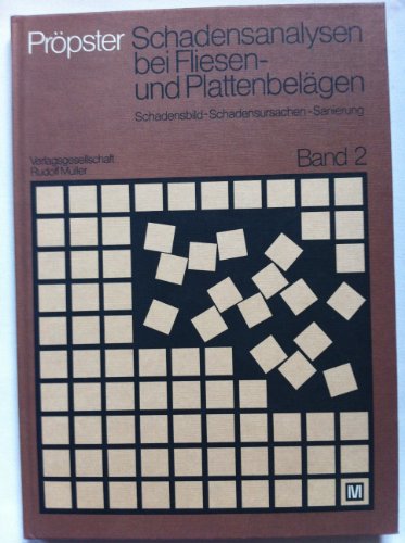 Preisvergleich Produktbild Schadensanalysen bei Fliesen- und Plattenbelägen Band 2