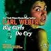 Big Girls Do Cry