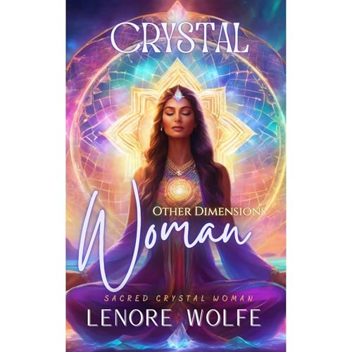 Crystal Woman (Other Dimensions) by Lenore Wolfe, Crystal Wolfe episode artwork