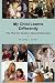 My Child Learns Differently: The Parent's Guide to Special Education