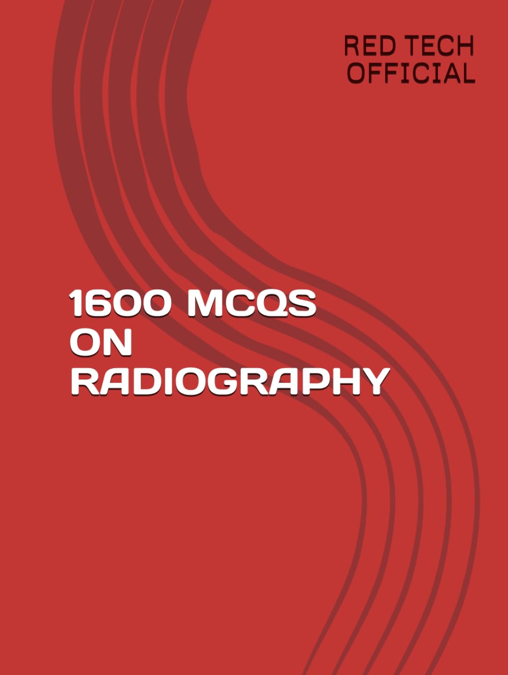 1600 MCQS ON RADIOGRAPHY