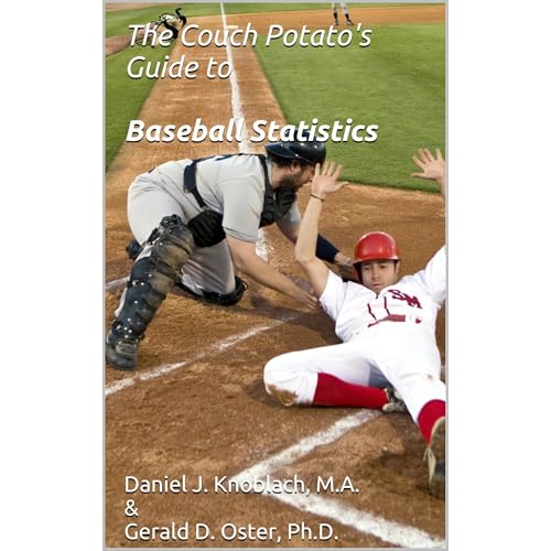 The Couch Potato's Guide to Baseball Statistics by Daniel J. Knoblach MA, Gerald D. Oster PhD episode artwork