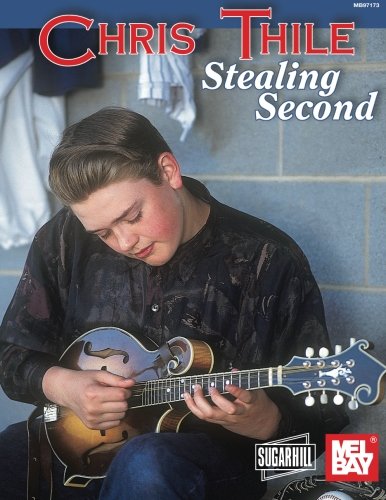 Chris Thile - Stealing Second