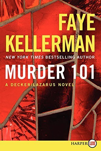 Murder 101 LP: a Decker/Lazarus Novel