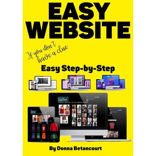 Easy Website If You Don't Have A Clue (Authored by Donna Betancourt) episode artwork