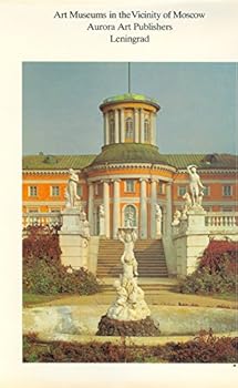 Hardcover Arkhangelskoye. a Country Estate of the 18th and 19th Centuries Book