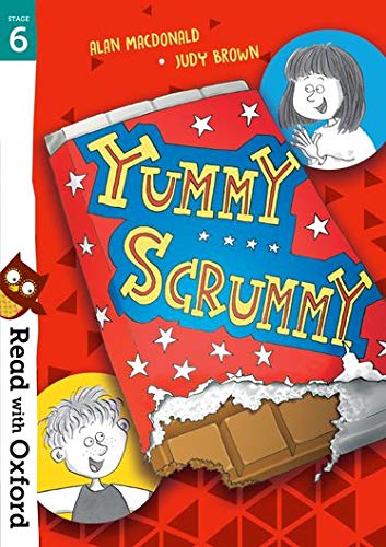 Read With Oxford: Stage 6. Yummy Scrummy| Fiction Books|Age 8-10years