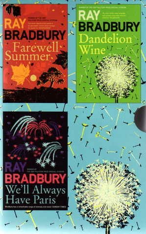 Image of Ray Bradbury Box Set: Dandelion Wine / We’ll Always Have Paris / Farewell Summer