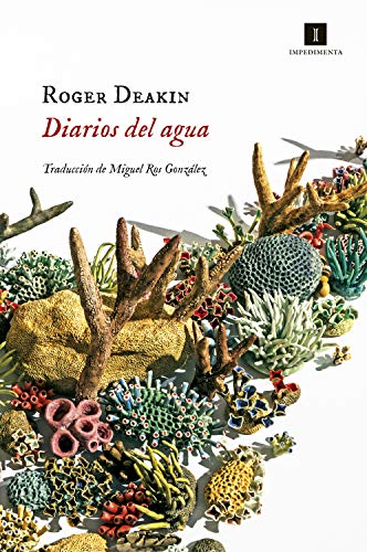 Diarios del agua (Impedimenta nº 198)