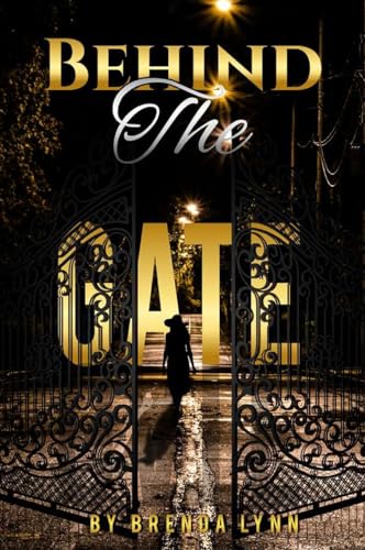 Behind the Gate