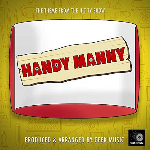 Handy Manny Main Theme (From "Handy Manny")