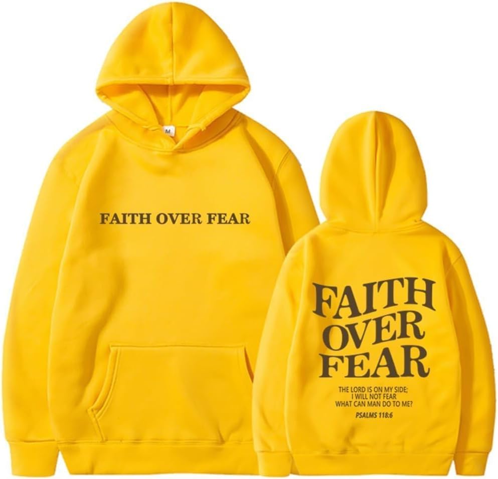 Sweat à capuche Faith Over Fear un message de force au quotidien pour tous