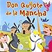 Don Quijote De La Mancha (Clásicos para niños)