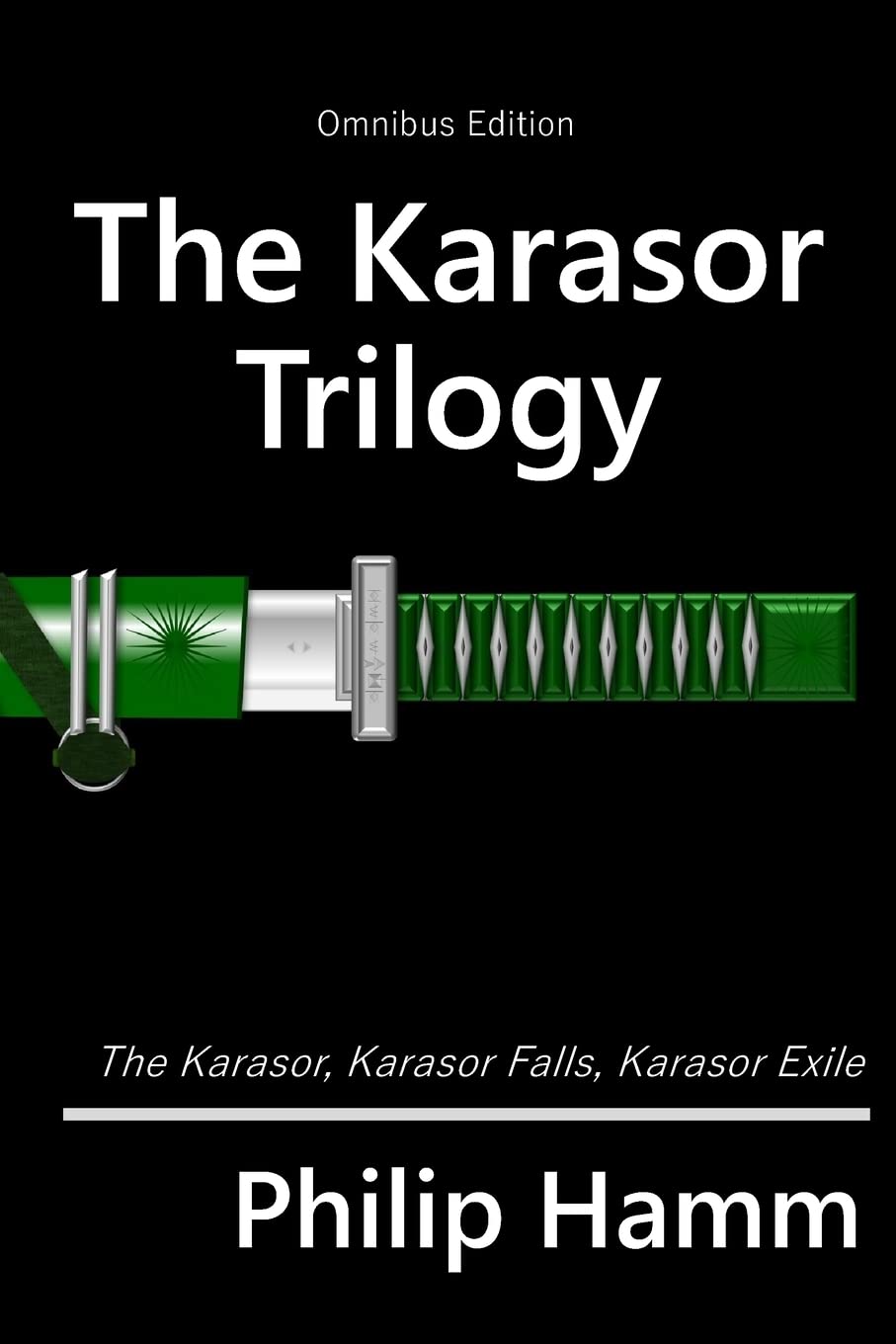 The Karasor trilogy: Omnibus edition