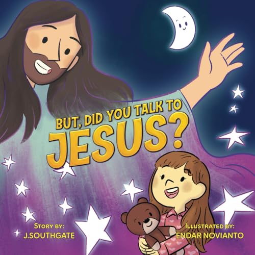 But, Did You Talk to Jesus?