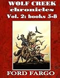  Wolf Creek Chronicles 2