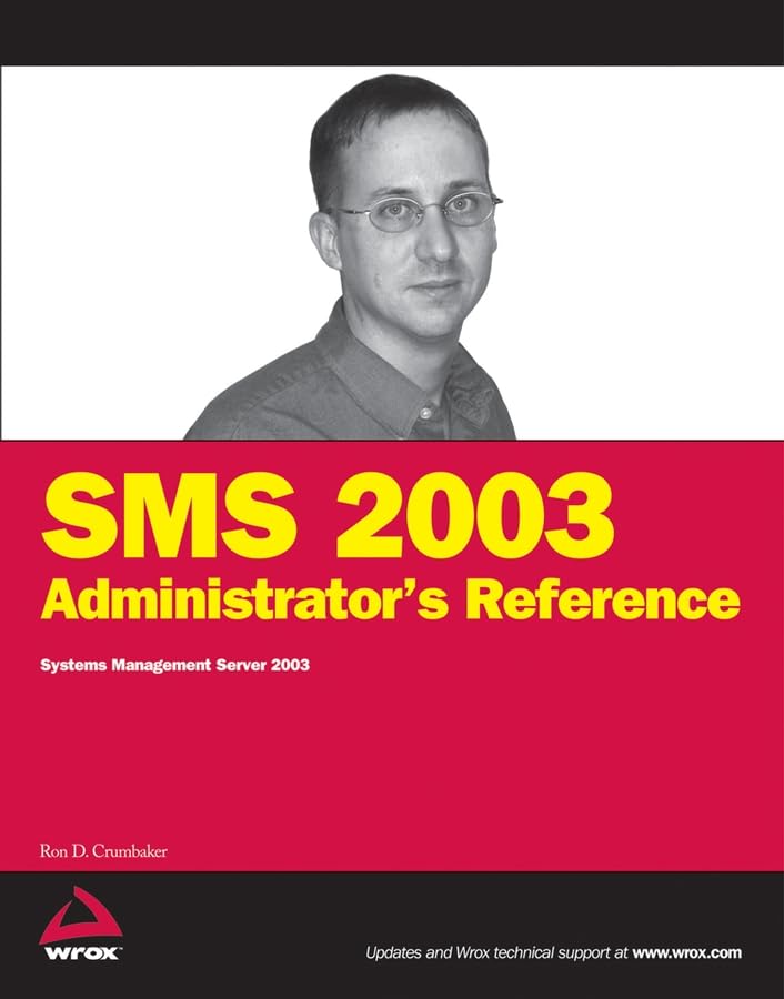 Buy SMS 2003 Administrator′s Reference: Systems Management Server 2003 — BookShops.in