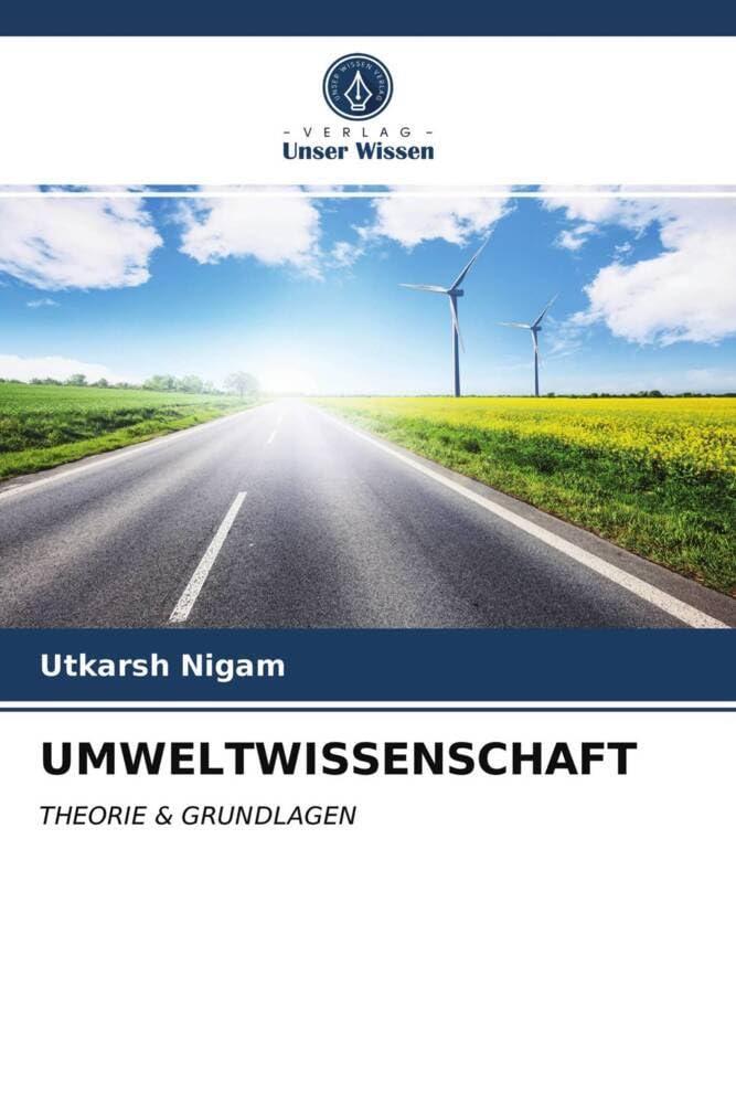 UMWELTWISSENSCHAFT: THEORIE & GRUNDLAGEN
