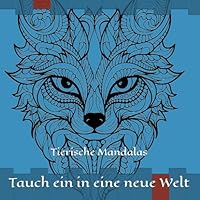 Tierische Mandalas: Mandalas für jeden (German Edition) B0F5MJ93RG Book Cover