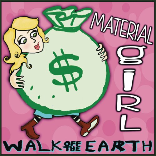 Material Girl Walk Off the Earth Amazon.fr Téléchargement de Musique