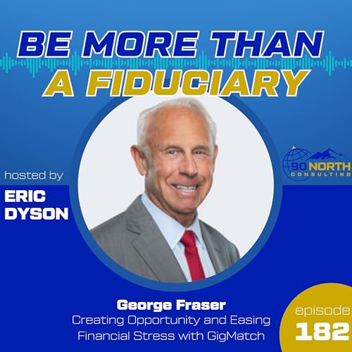 George Fraser: Creating Opportunity and Easing Financial Stress with GigMatch