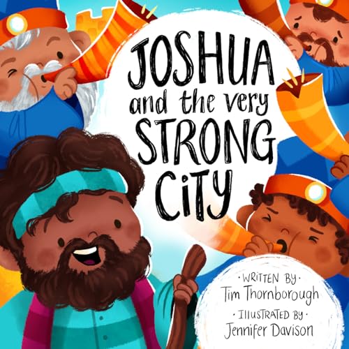 Image of Joshua and the Very Strong City (Bible Story of Joshua's victory over Jericho to gift kids 2-4) (Very Best Bible Stories)