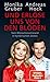 Produktbild Und erlöse uns von den Blöden: Vom Menschenverstand in hysterischen Zeiten | Der SPIEGEL-Bestseller #1