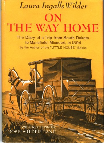 On The Way Home : The Diary of a Trip from Sout... B000NREPQA Book Cover