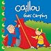 Caillou Goes Camping (Clubhouse)