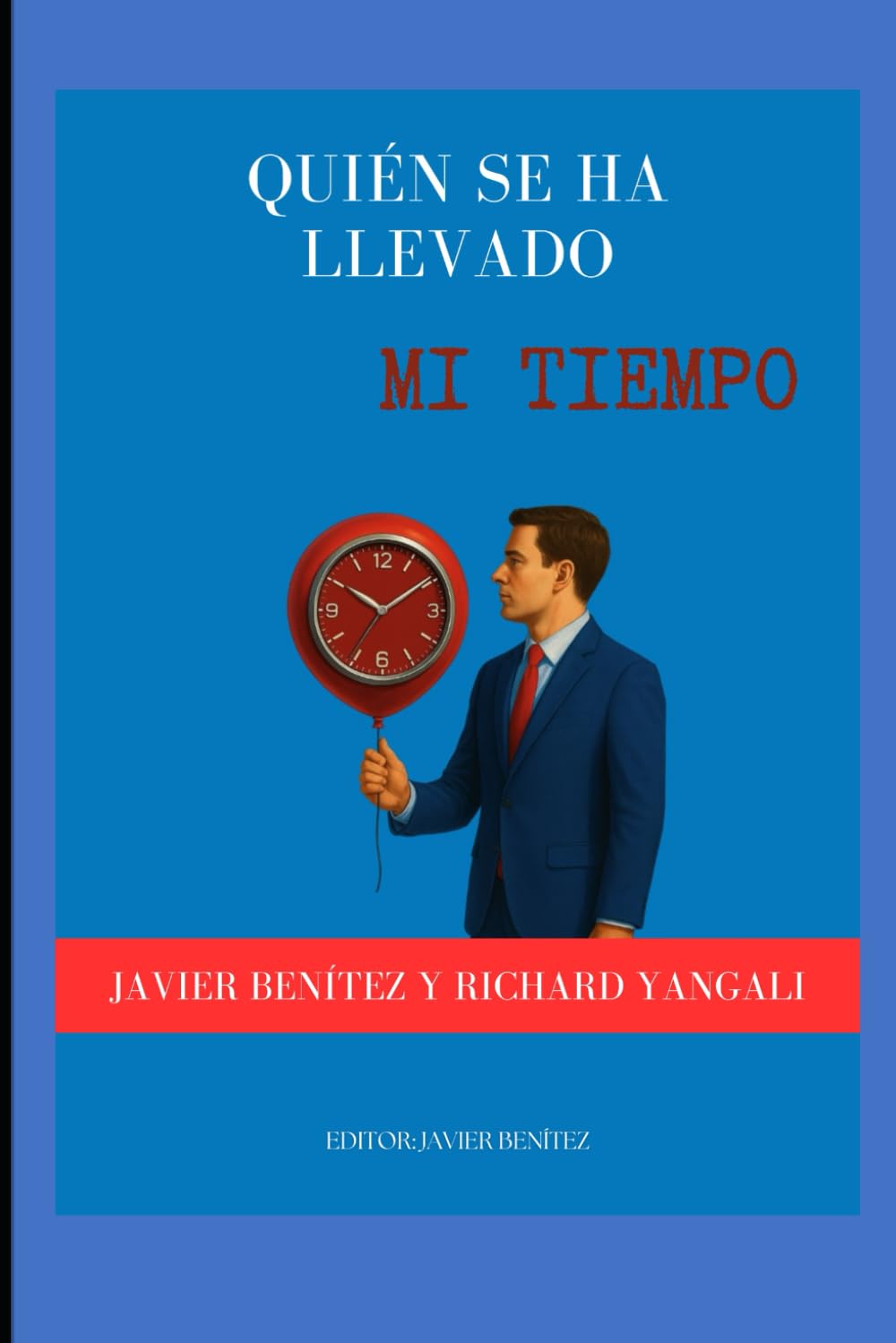 Quién se ha llevado mi tiempo