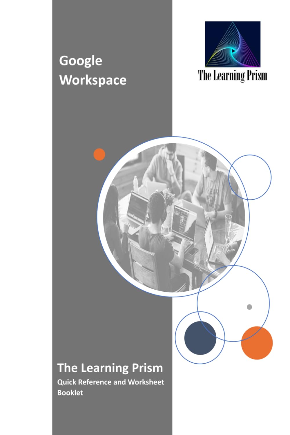 Google Workspace: The Learning Prism