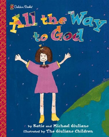 All the Way to God (Family Storytime) All the Way to God (Family Storytime)