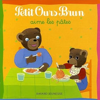 Paperback Petit Ours Brun aime les pâtes [French] Book
